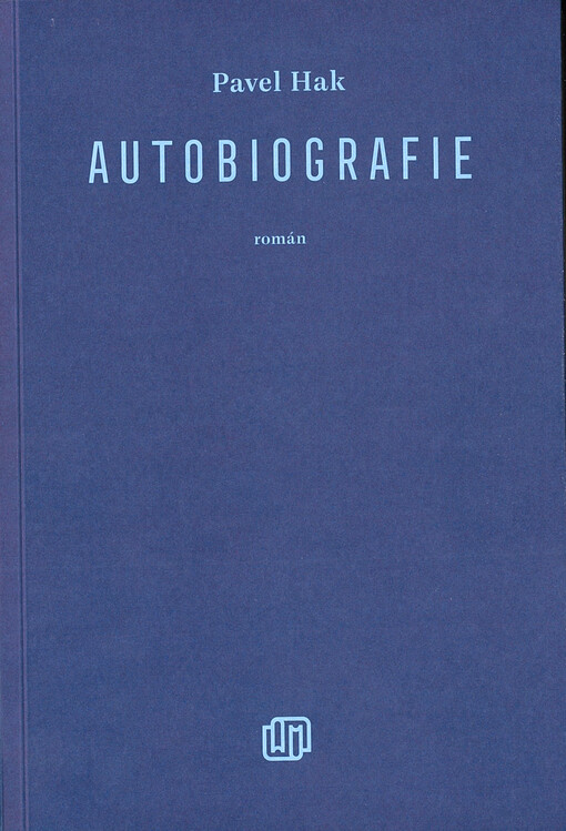 Autobiografie : román