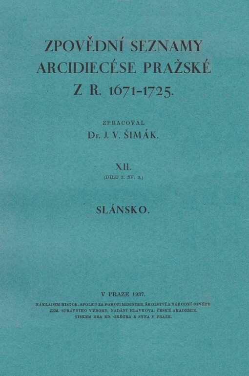 Zpovědní seznamy arcidiecése pražské z r. 1671-1725.XII.Slánsko