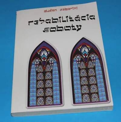 Rehabilitácia soboty - Seberíni slovensky