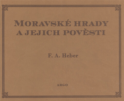 Moravské hrady a jejich pověsti