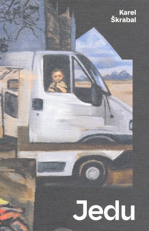 Jedu : román v básních : autorský výbor 1994-2023