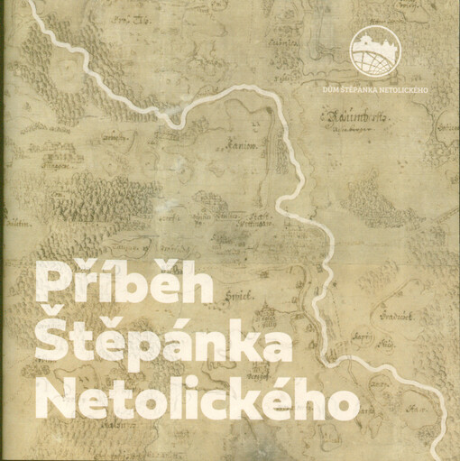 Příběh Štěpánka Netolického
