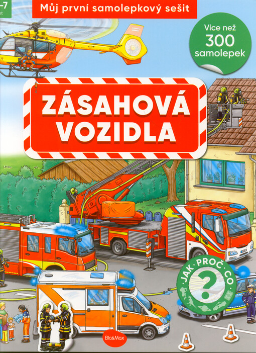 Můj první samolepkový sešit. Zásahová vozidla