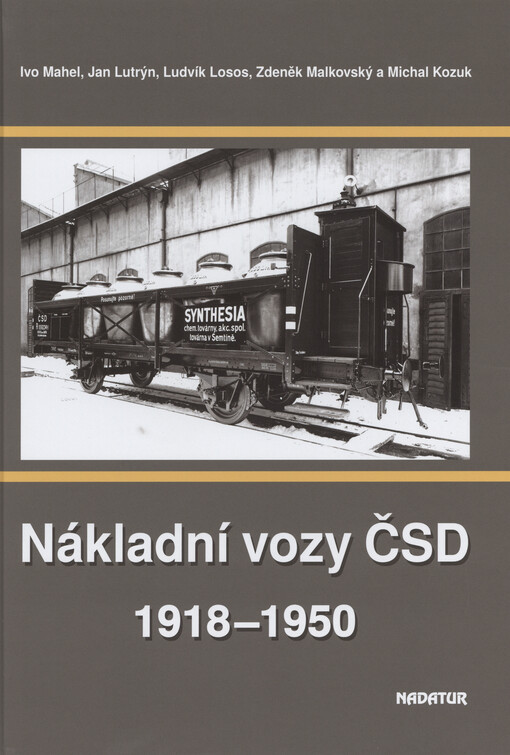 Nákladní vozy ČSD : 1918-1950