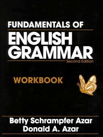 Fundamentals of English grammar. Workbook
