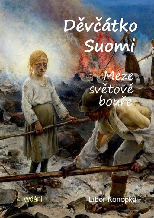 Děvčátko Suomi :meze světové bouře