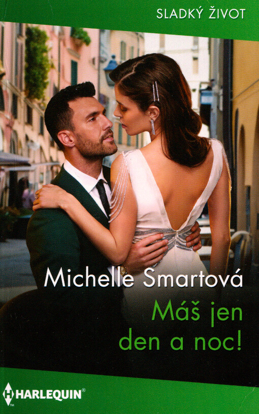 Máš jen den a noc!