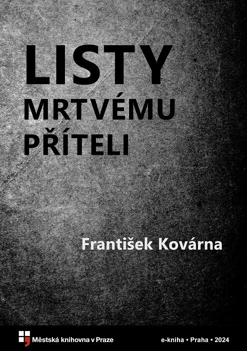 Listy mrtvému příteli