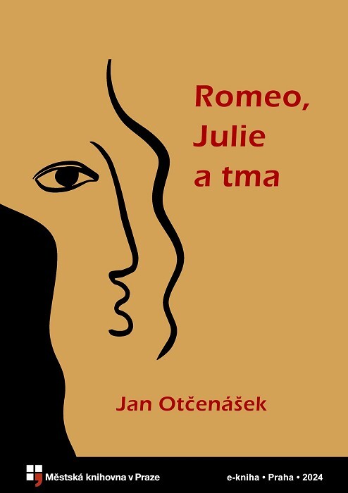 Romeo, Julie a tma