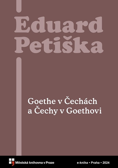 Goethe v Čechách a Čechy v Goethovi