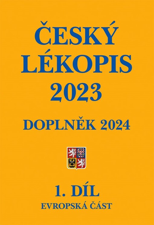 Český lékopis 2023 - Doplněk 2024 Ministerstvo zdravotnictví ČR 2024 - Ministerstvo zdravotnictví ČR