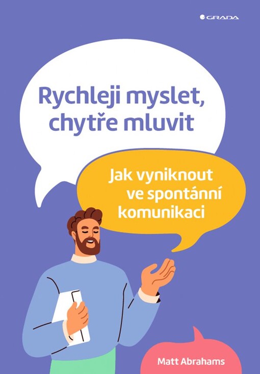 Rychleji myslet, chytře mluvit - Abrahams Matt