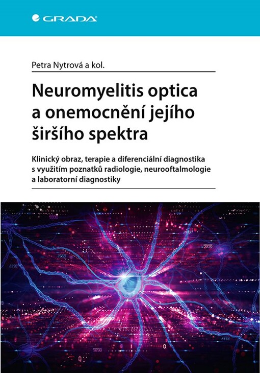 Neuromyelitis optica a poruchy jejího širšího spektra - Nytrová Petra