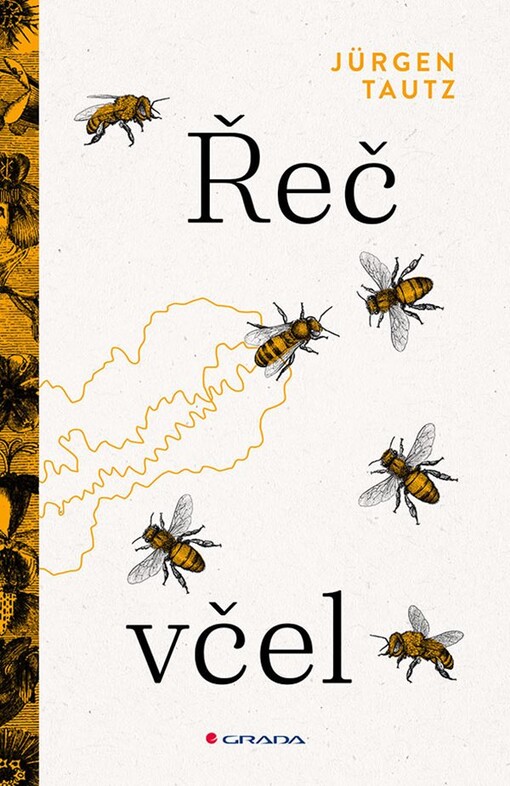 Řeč včel - Tautz Jürgen