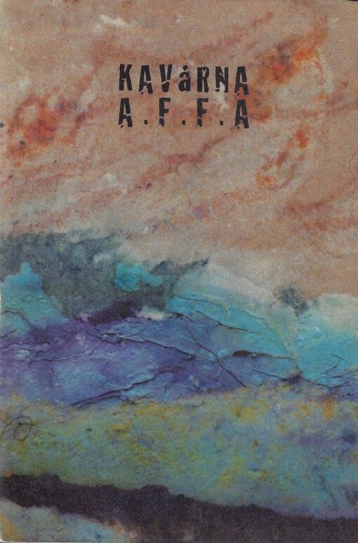 Kavárna A.F.F.A. : revue pro kulturu a hledání souvislostí
