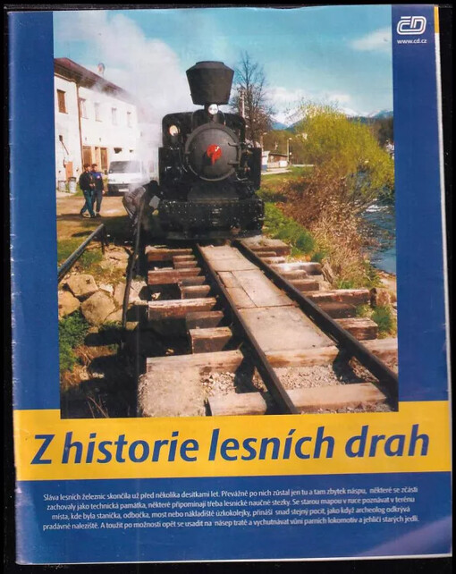 Z historie lesních drah