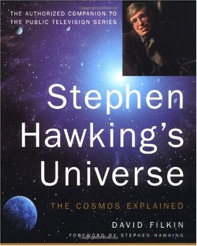 Stephen Hawking's Universe: The Cosmos Explained