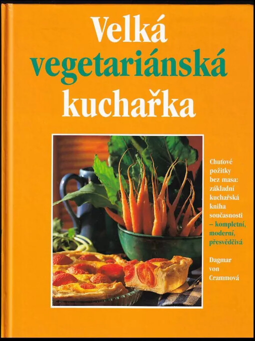 Velká vegetariánská kuchařka