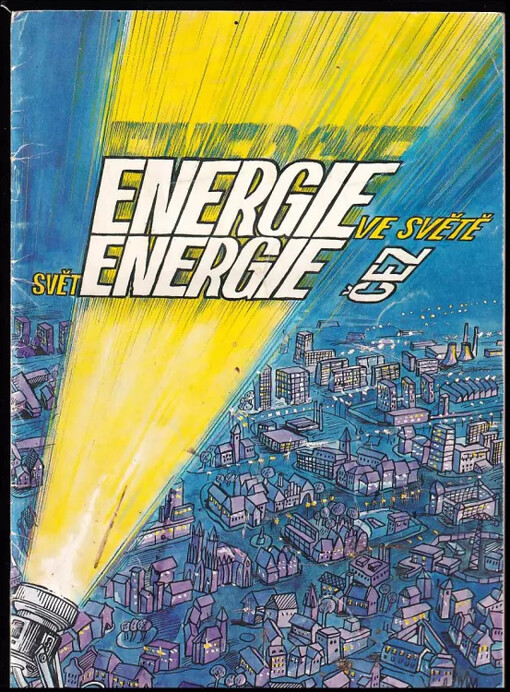 Svět energie, energie ve světě : pův. naučný comics