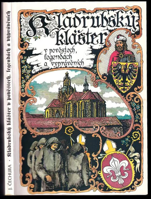 Kladrubský klášter v pověstech, legendách a vyprávěních /