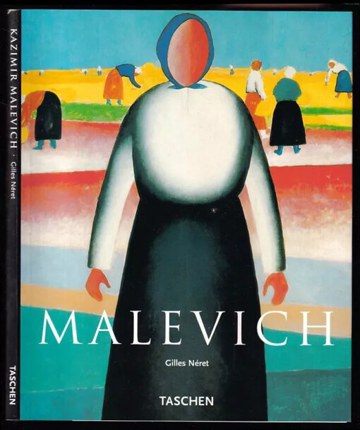 Kazimir Malevich and suprematism : 1878-1935