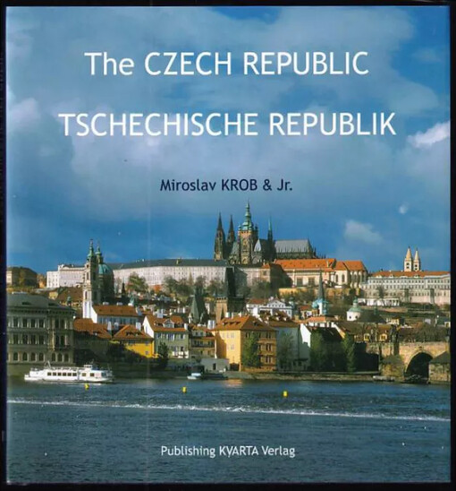 The Czech Republic : Tschechische Republic
