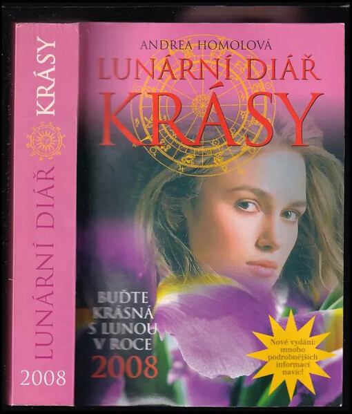Lunární diář krásy : buďte krásní s Lunou v roce 2008