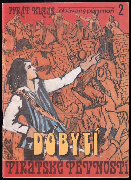 Dobytí pirátské pevnosti