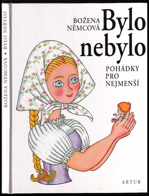 Bylo nebylo :pohádky pro nejmenší /