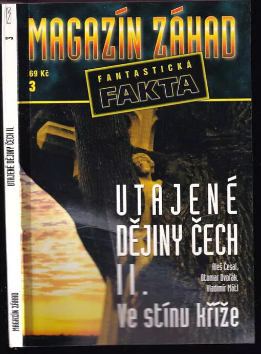 Utajené dějiny Čech : Ve stínu kříže : historie projektu Ráj - Díl druhý