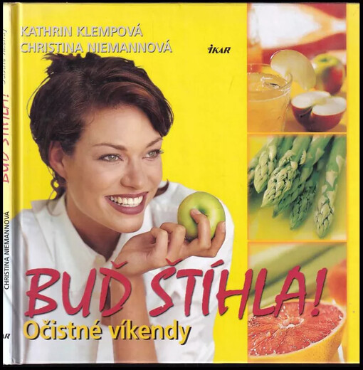 Buď štíhla! : Očistné víkendy