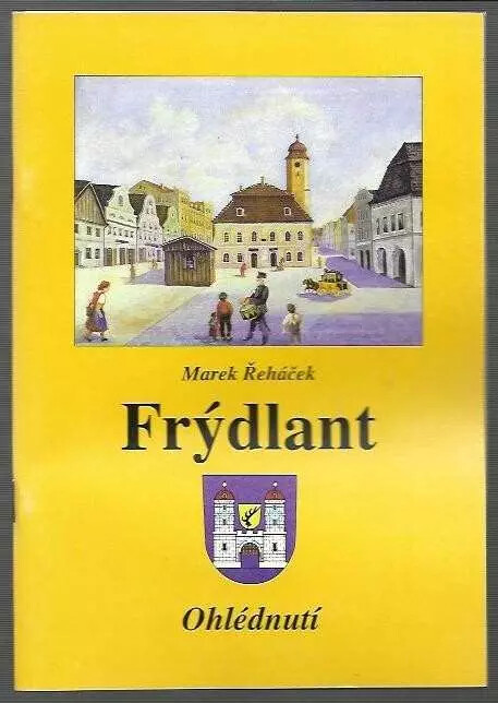 Frýdlant - ohlédnutí
