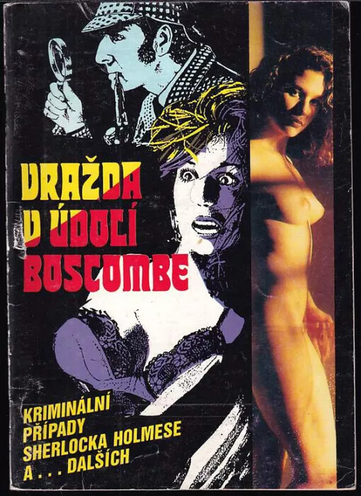 Vražda v údolí Boscombe : Kriminální případy Sherlocka Holmese a ... dalších.