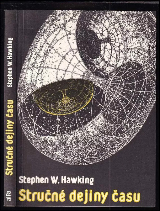 Stručné dejiny času : Od velkého tresku po čierne diery