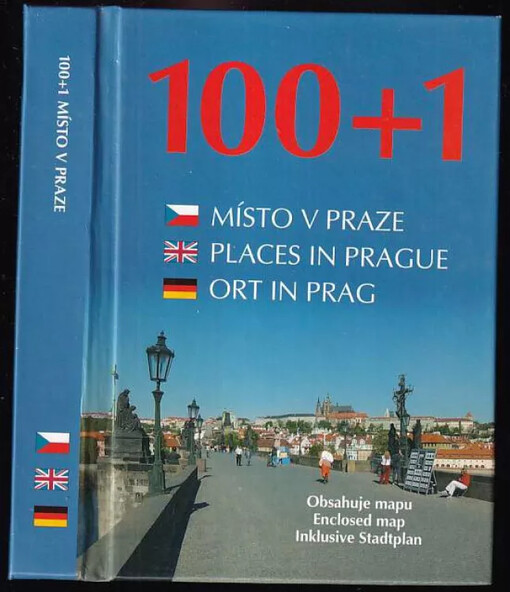 100+1 místo v Praze : 100+1 places in Prague = 100+1 Ort in Prag