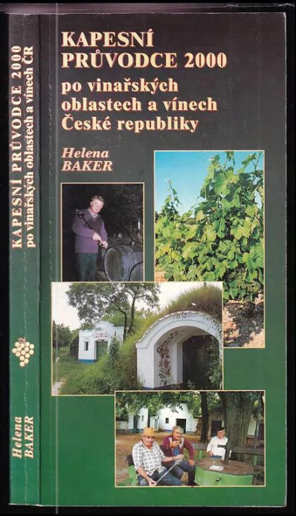 Kapesní průvodce 2000 : po vinařských oblastech a vínech České republiky
