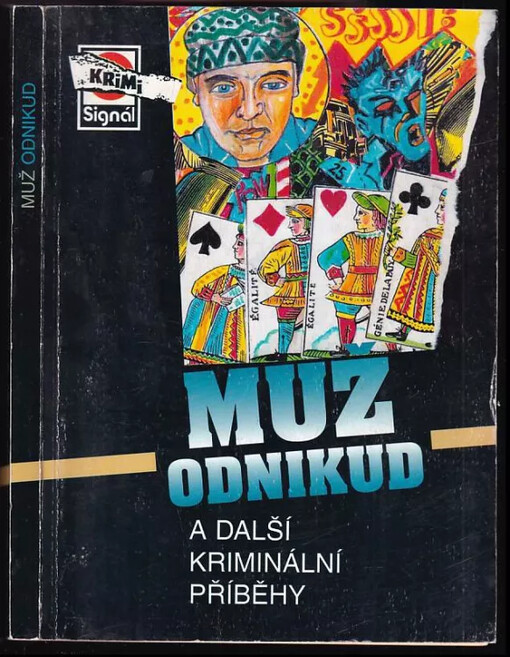 Muž odnikud a další kriminální příběhy