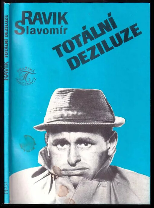 Totální deziluze, aneb, Odcházeti s podzimem /