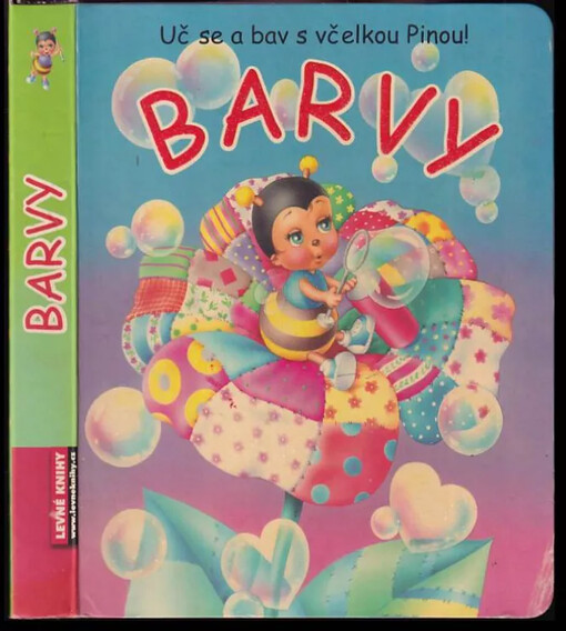 Barvy : Uč se a bav s včelkou Pinou!