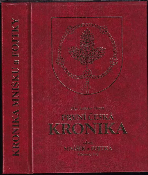 První česká kronika obcí Mníšek a Fojtka : k 625 letům existence obce Mníšek