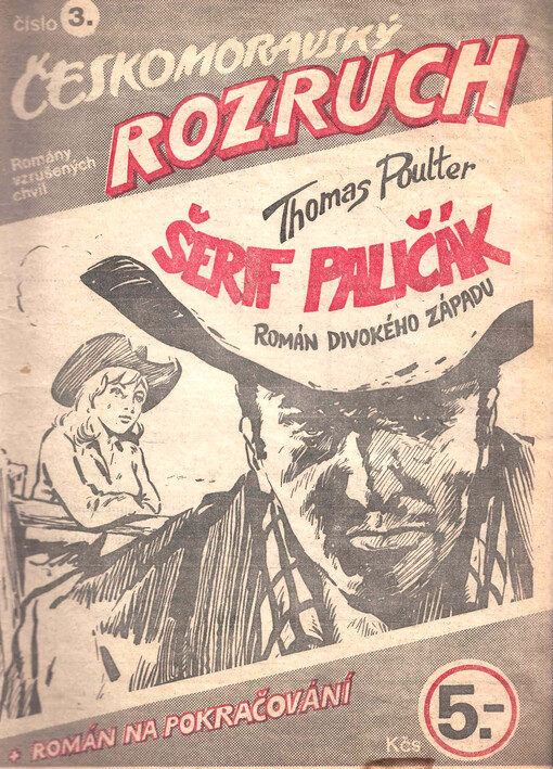 Šerif paličák : román Divokého západu