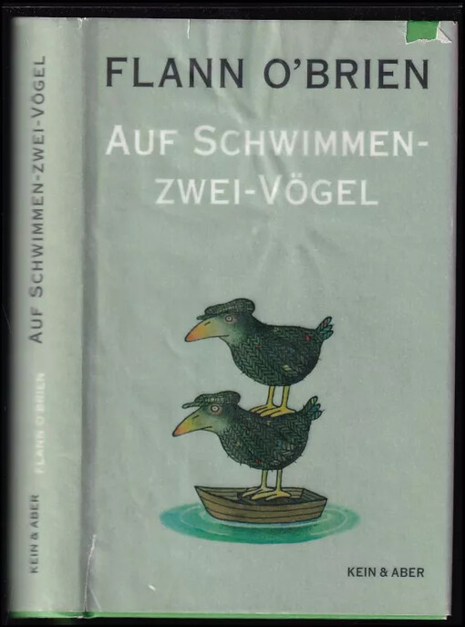 Auf Schwimmen-zwei-Vögel : oder Sweeny auf den Bäumen