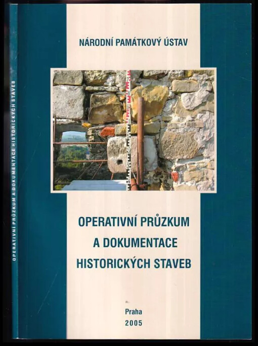 Operativní průzkum a dokumentace historických staveb