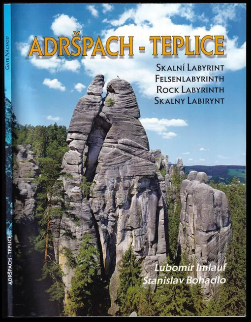 Adršpach - Teplice : skalní labyrint : [k 150. výročí zpřístupnění teplických skal (1847)]