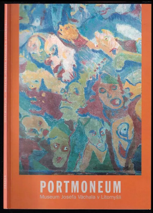Portmoneum : Museum Josefa Váchala v Litomyšli