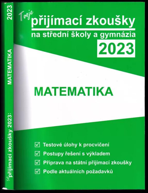 Tvoje přijímací zkoušky 2023 na střední školy a gymnázia: Matematika