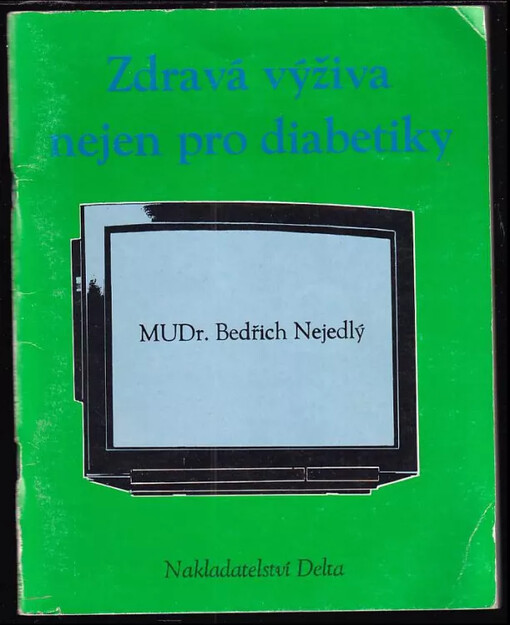 Zdravá výživa nejen pro diabetiky