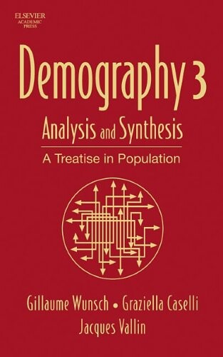 Demography : analysis and synthesis, Svazek 3