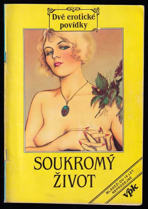 Soukromý život : dvě erotické povídky
