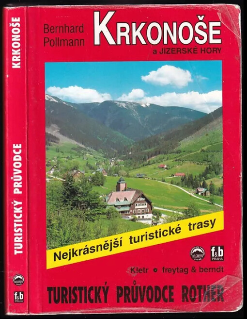 Krkonoše a Jizerské hory : 50 vybraných turistických tras